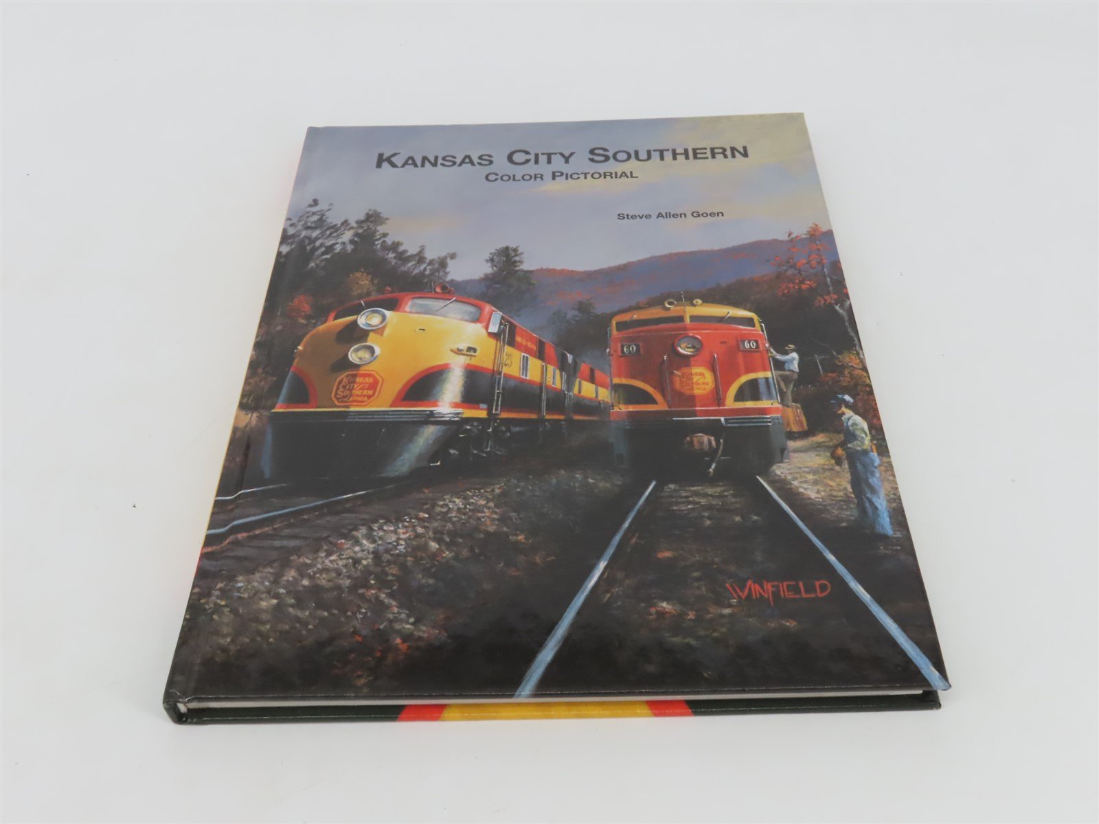 Kansas City Southern Color Pictorial by Steve Allen Goen Â©1999 HC Book