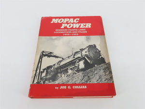 MoPac Power Missouri Pacific Locos & Trains 1905-1955 by Joe G. Collias Â©1980