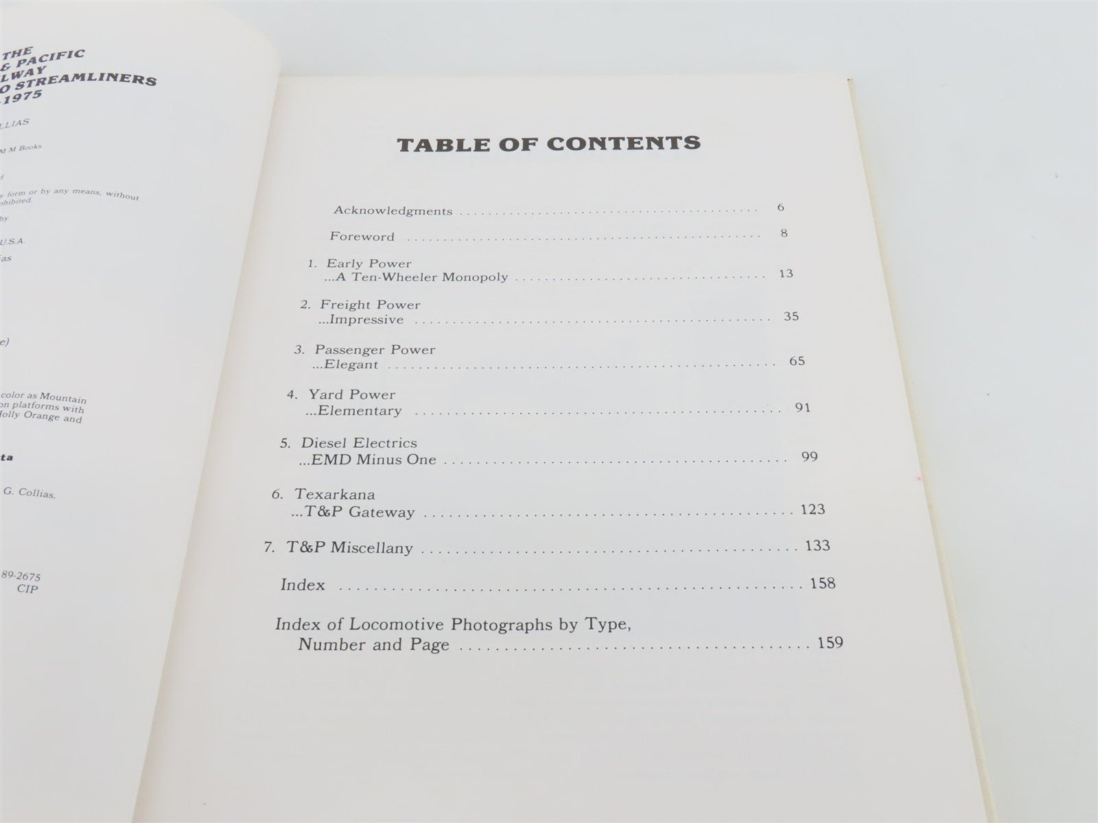 Texas & Pacific Super-Power to Streamliners 1925-1975 by Joe G. Collias Â©1989