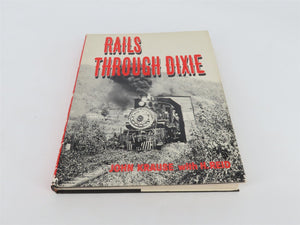 Rails Through Dixie by John Krause w/H. Reid Â©1965