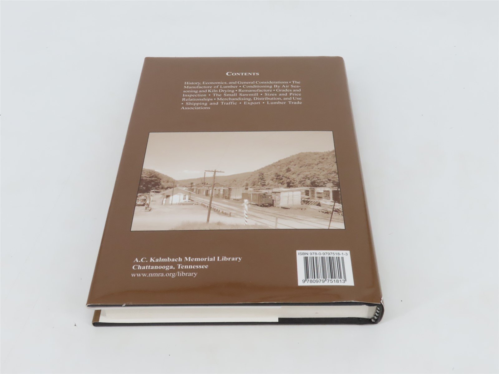 Lumber Manufacture, Conditioning, Distribution & Use by Nelson C. Brown Â©2010