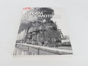 Guide to North American Steam Locomotives Revised by George H. Drury Â©2015