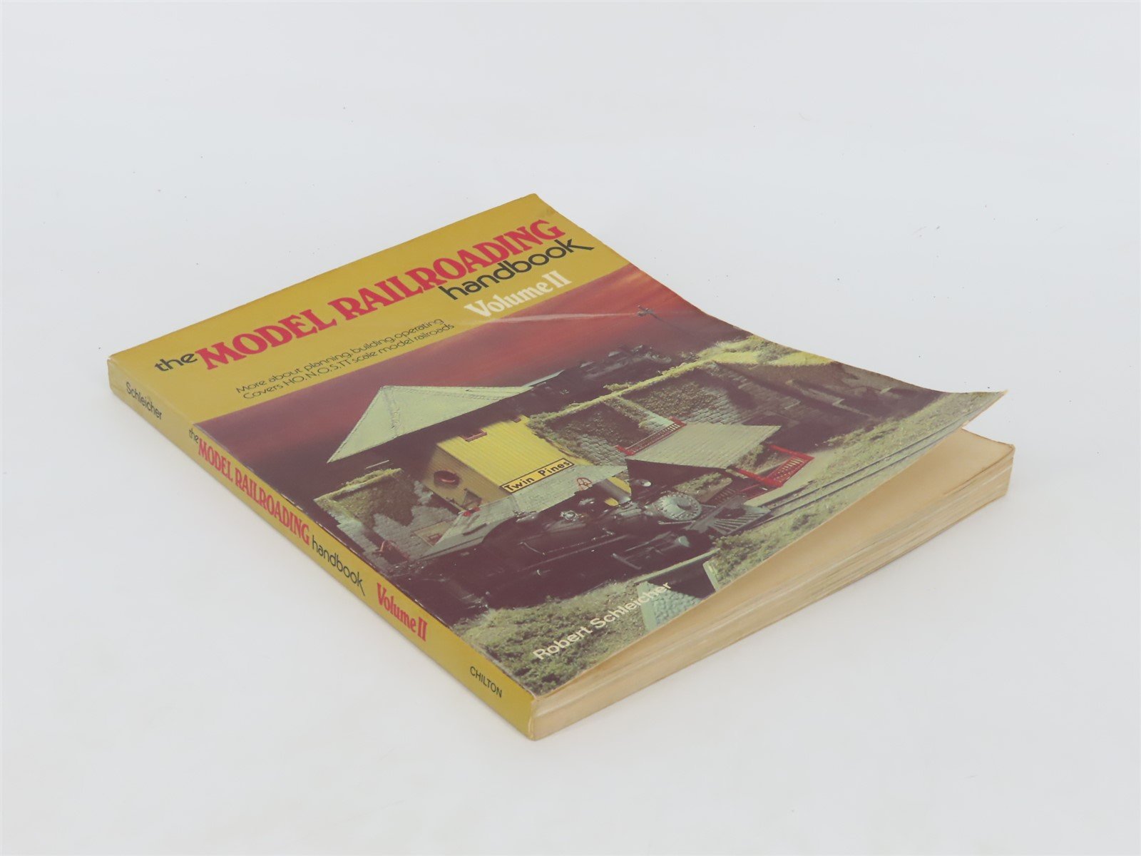 Model Railroading Handbook Vol. II by Robert Schleicher Â©1978