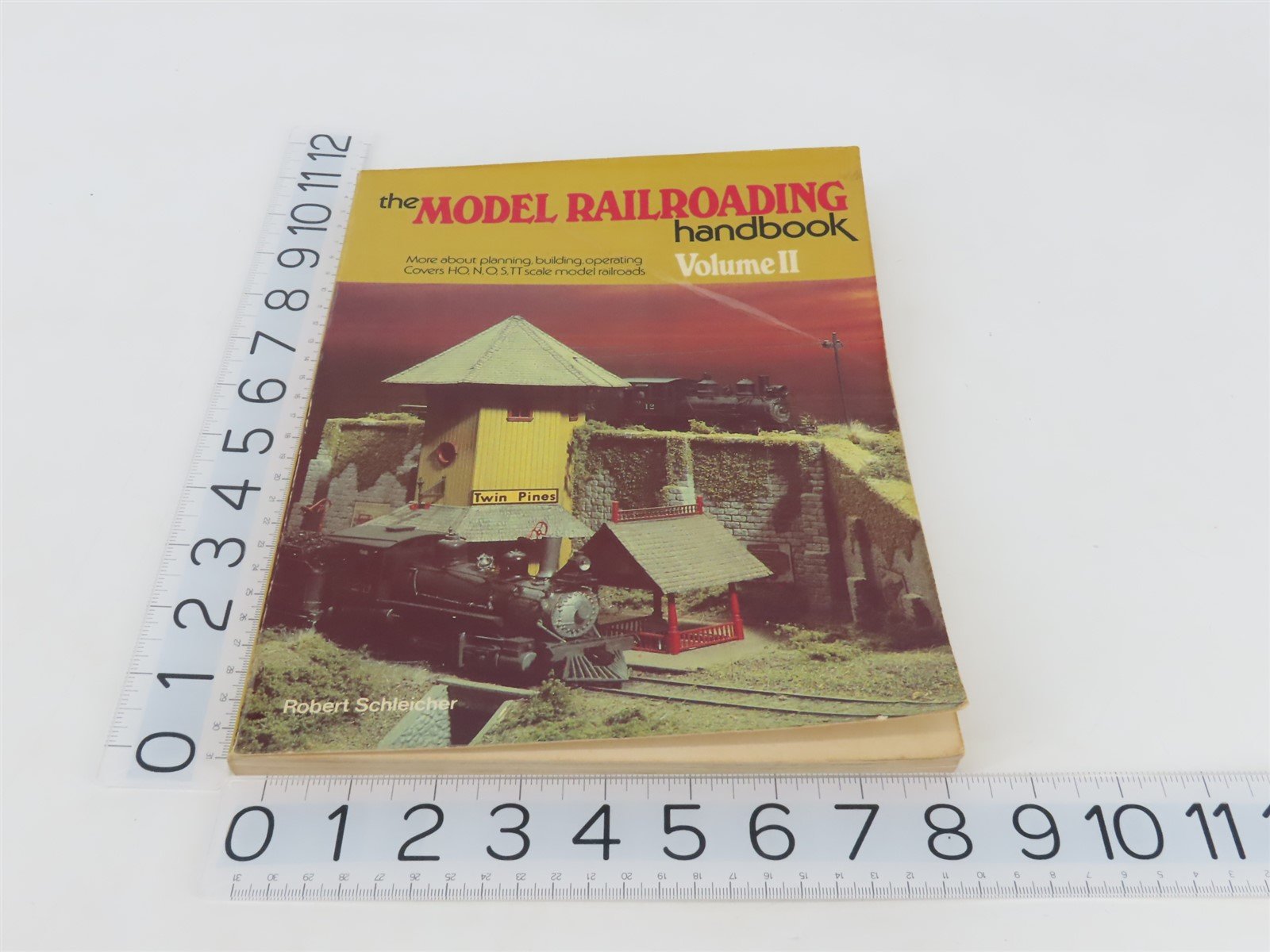 Model Railroading Handbook Vol. II by Robert Schleicher Â©1978