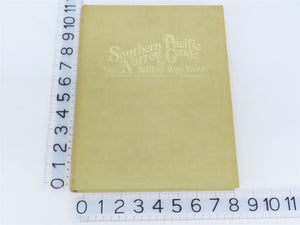 Southern Pacific Narrow Gauge by Mallory Hope Ferrell ©1982 HC Book