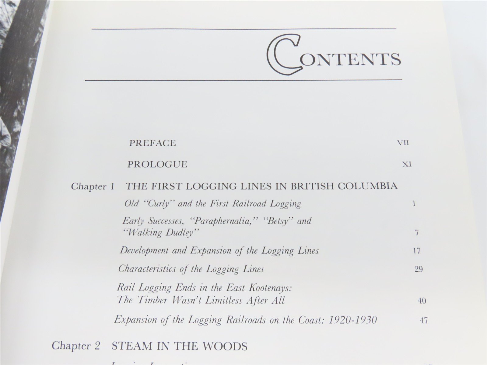 Logging By Rail The British Columbia Story by Robert D. Turner ©1990 SC Book