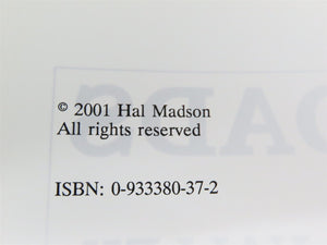 Railroads of the Santa Maria Valley by Hal Madson ©2001 HC Book