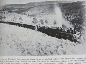 Narrow Gauge Transcontinental Through Gunnison Country Black Canon Revisited
