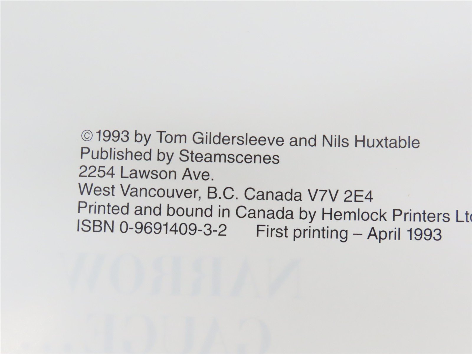 Narrow Gauge...then and now by Tom Gildersleeve & Nils Huxtable ©1993 SC Book