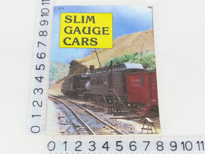 Slim Gauge Cars by Hal Carstens, Editor ©1991 SC Book