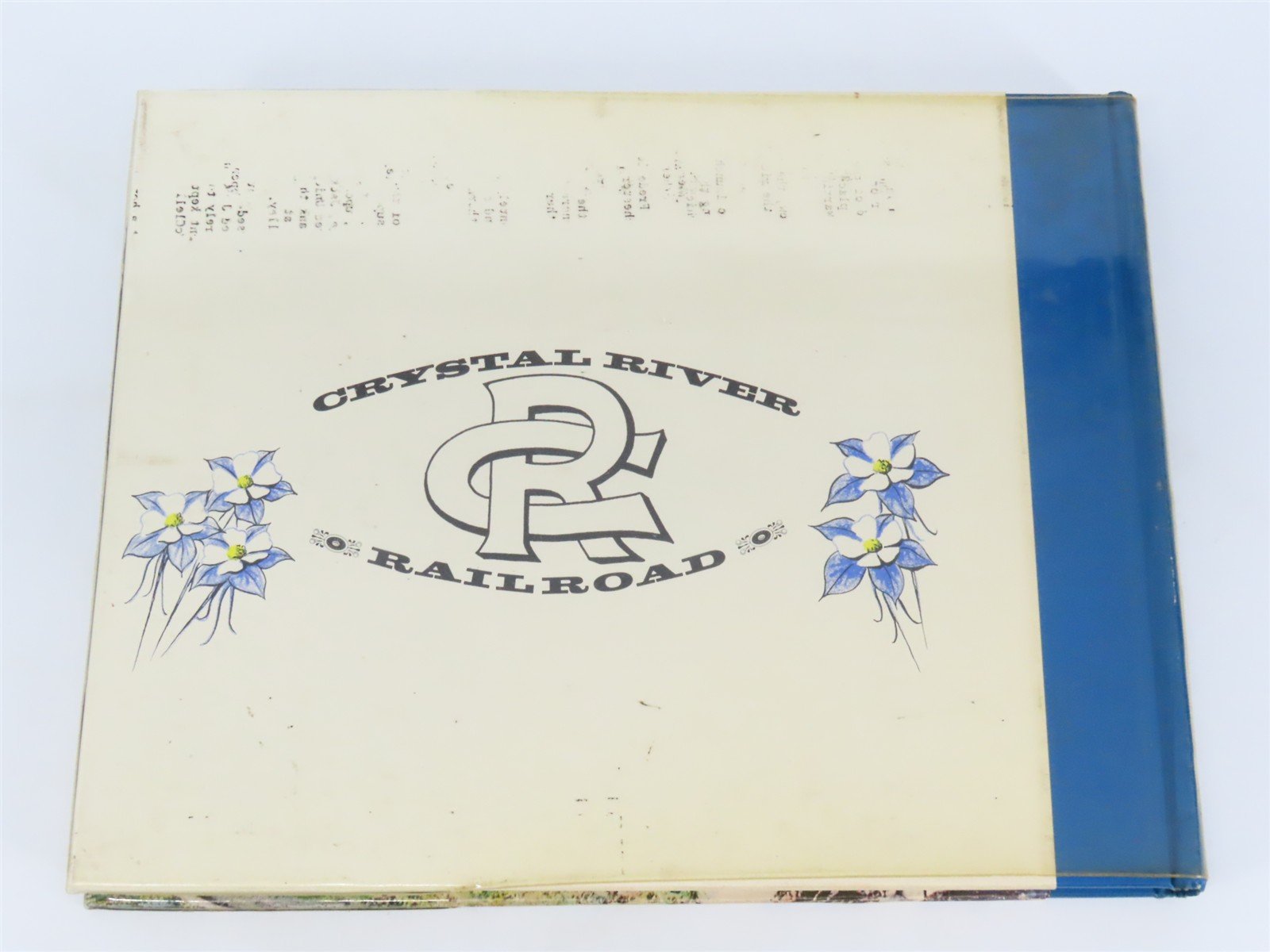 The Crystal River Pictorial by Dell McCoy & Russ Collman ©1973 HC Book
