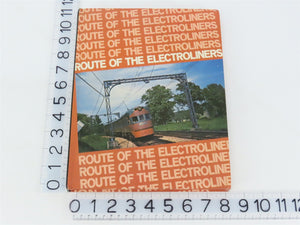 Route Of The Electroliners by CERA ©1975 HC Book