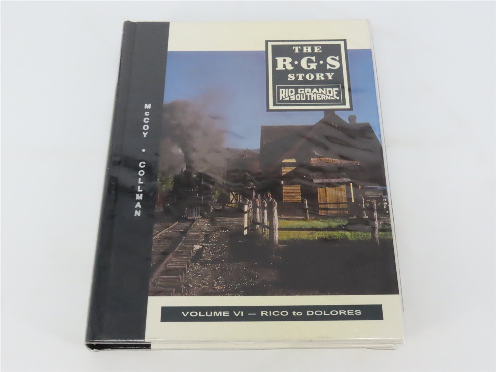 The RGS Story Rio Grande Southern Volumes I - IX HC Books