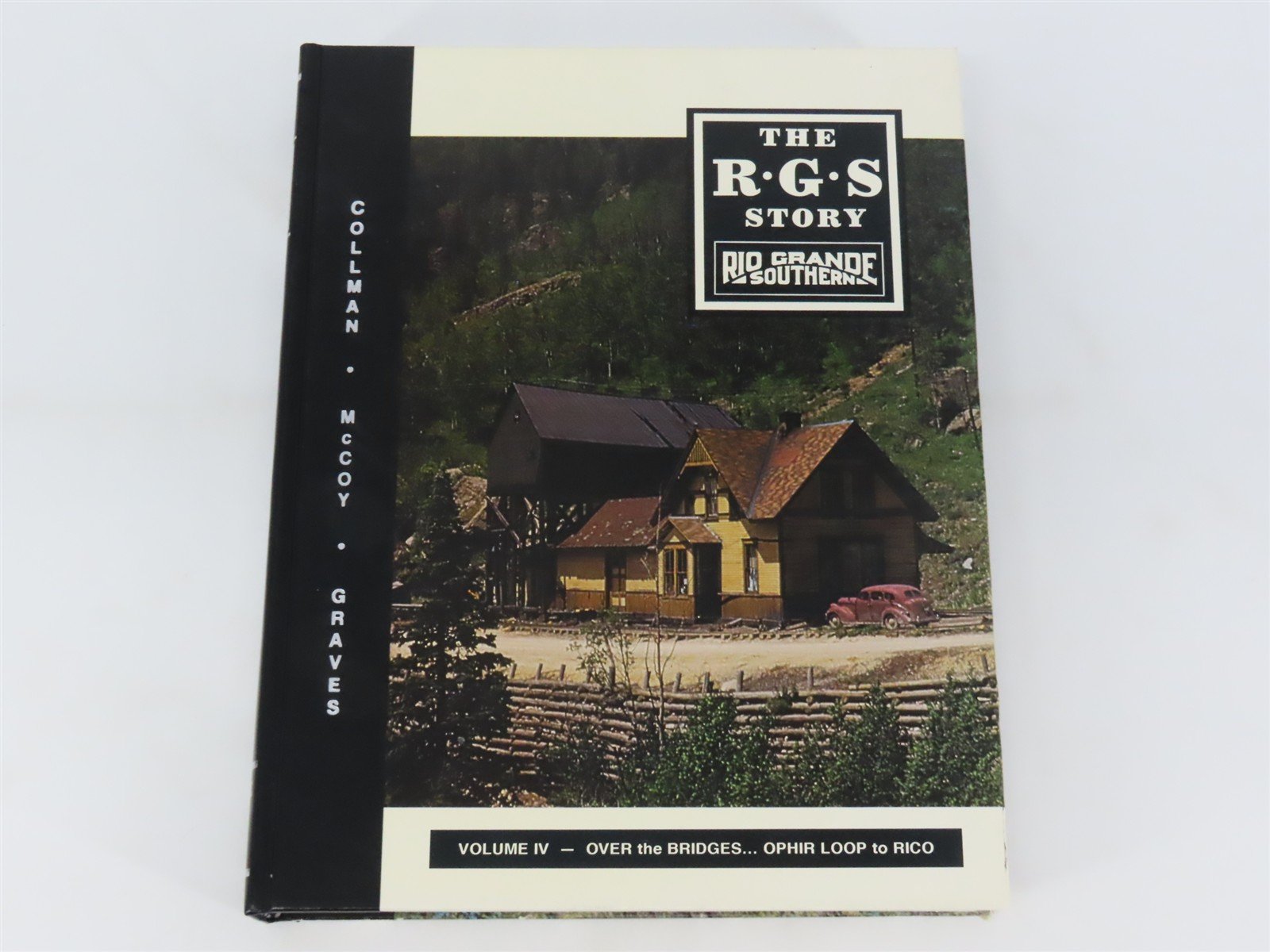 The RGS Story Rio Grande Southern Volumes I - IX HC Books