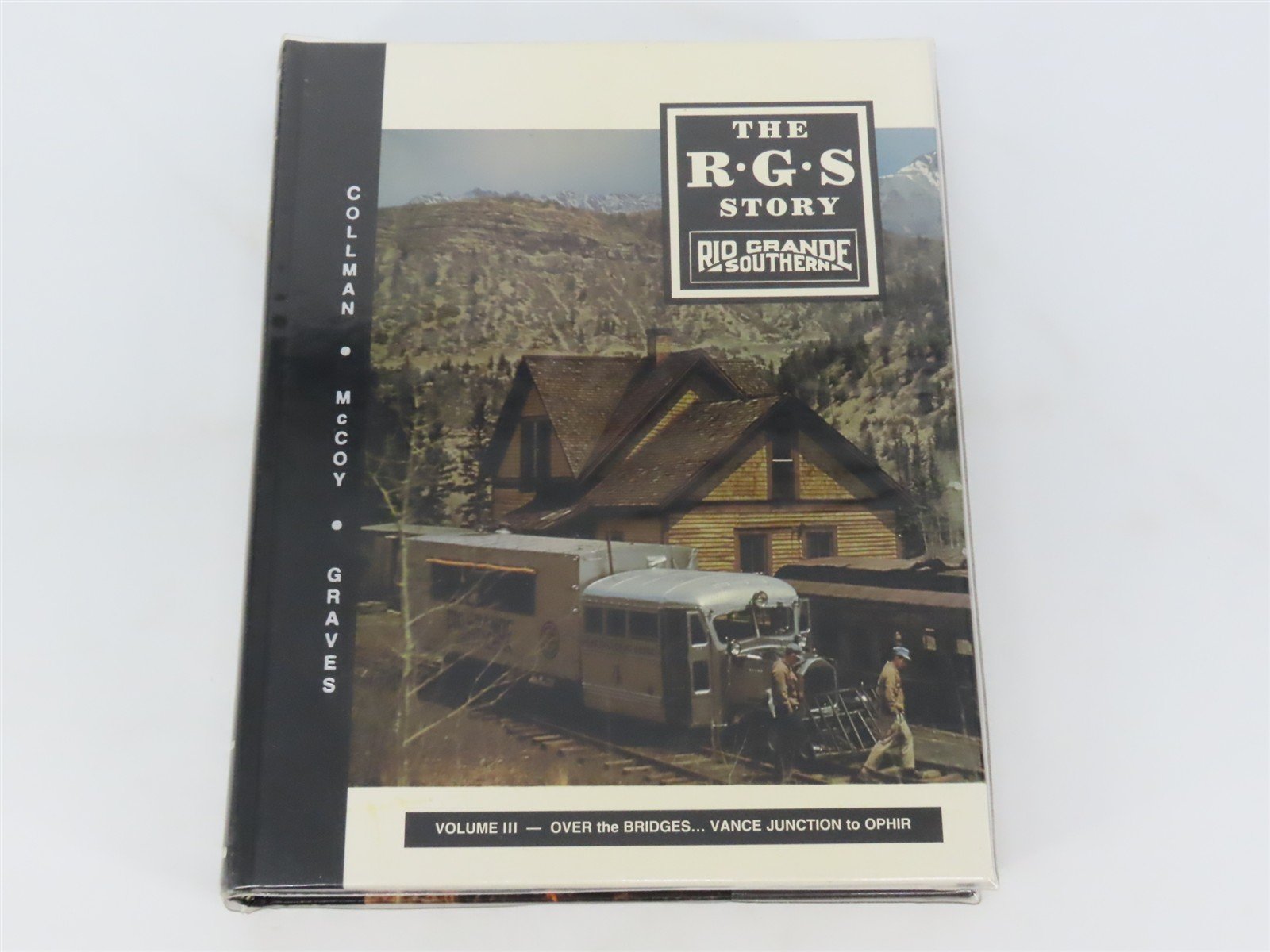 The RGS Story Rio Grande Southern Volumes I - IX HC Books