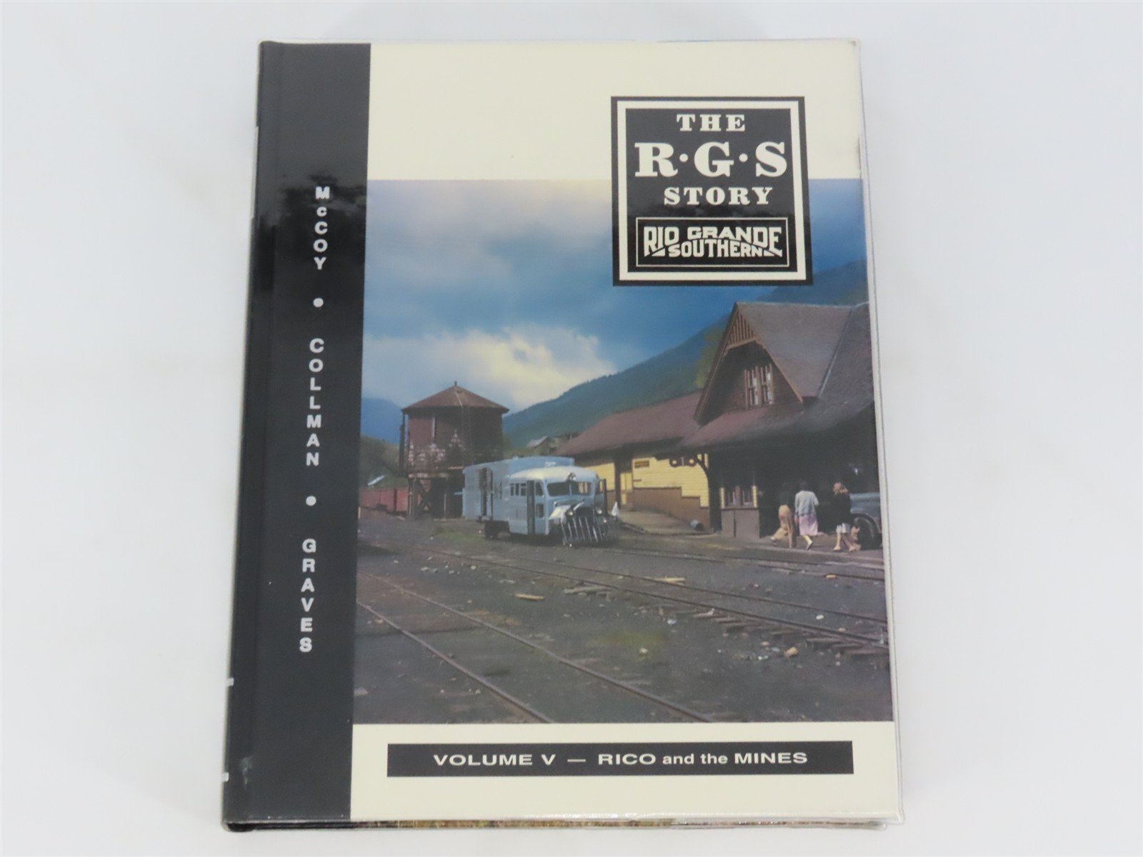 The RGS Story Rio Grande Southern Volumes I - IX HC Books