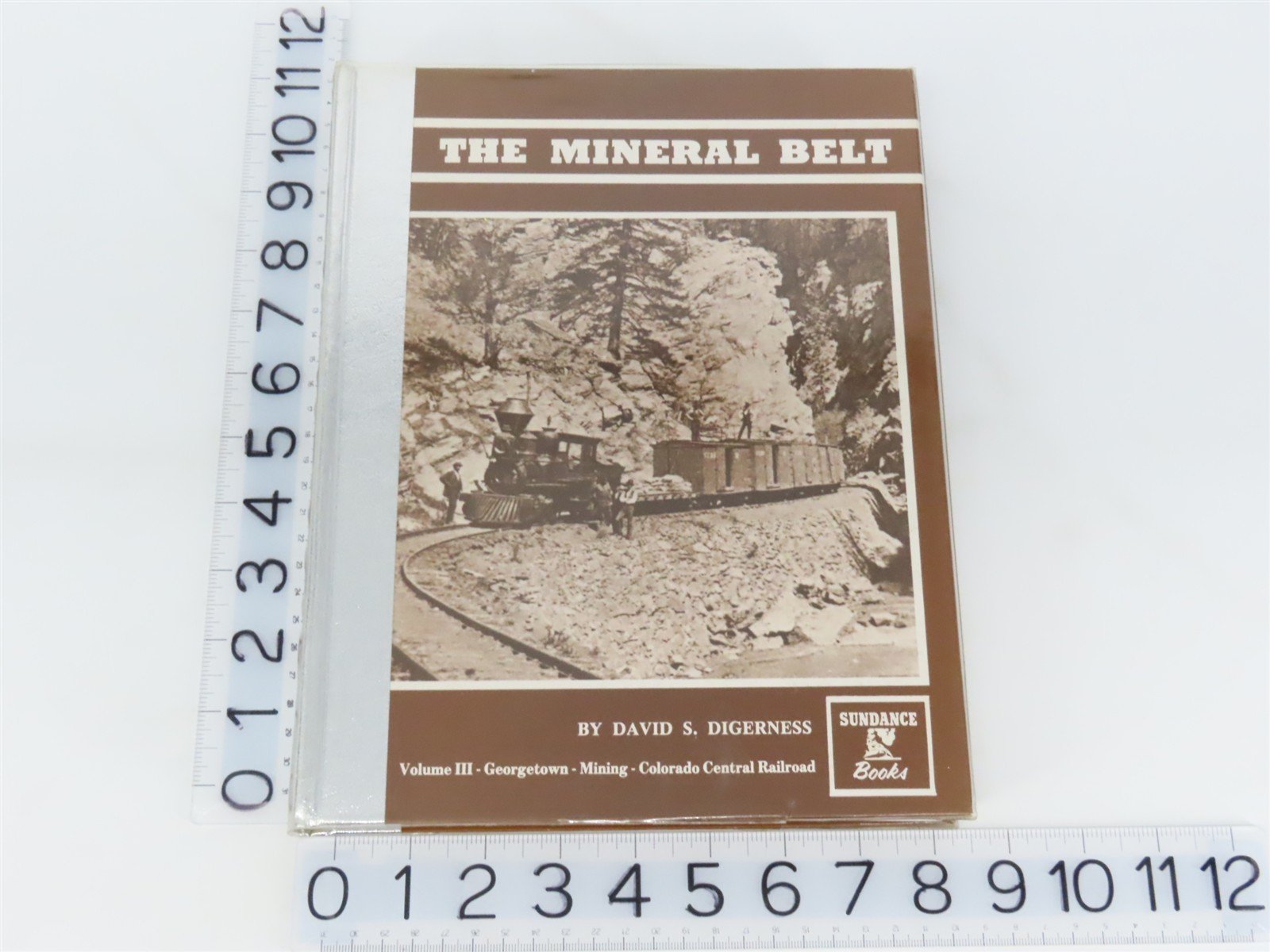 The Mineral Belt Volume III by David S. Digerness ©1982 HC Book - SIGNED