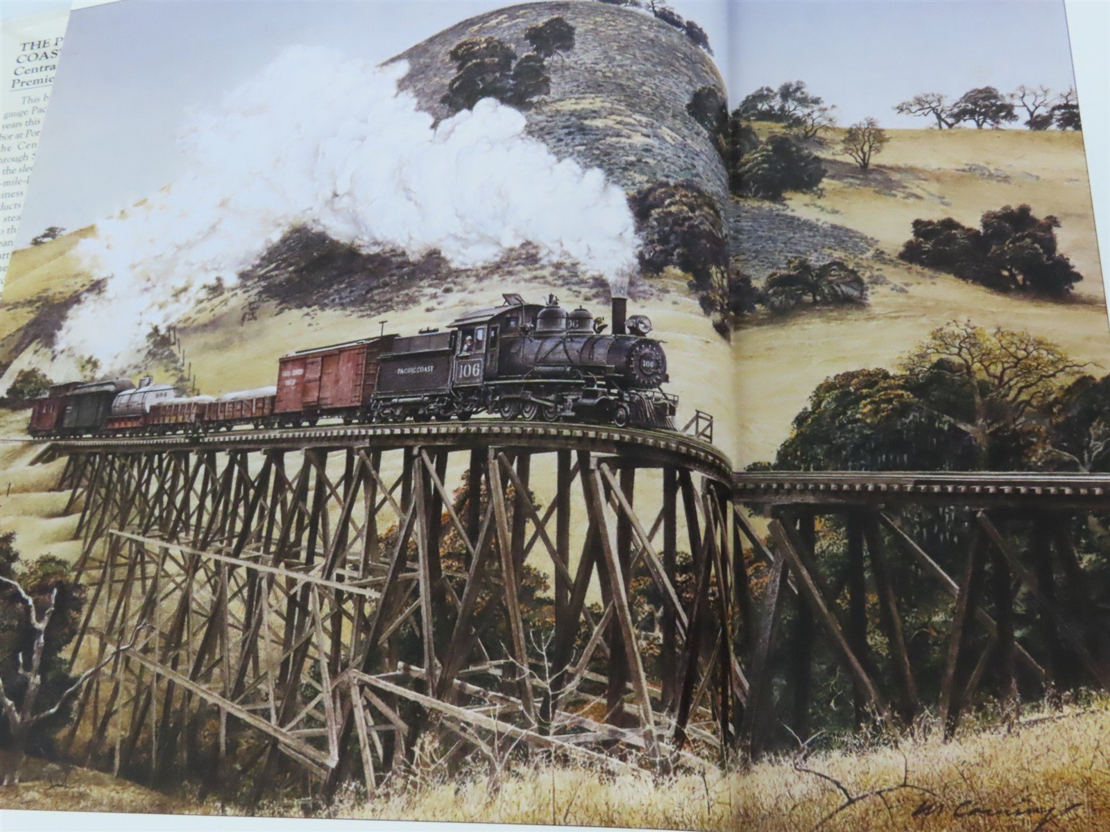 The Pacific Coast Railway by Kenneth E. Westcott & Curtiss H. Johnson ©1998 Book