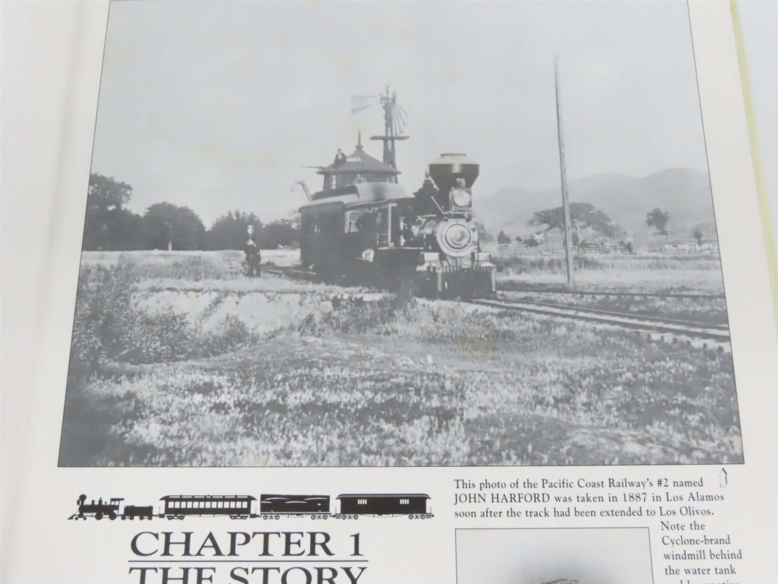 The Pacific Coast Railway by Kenneth E. Westcott & Curtiss H. Johnson ©1998 Book