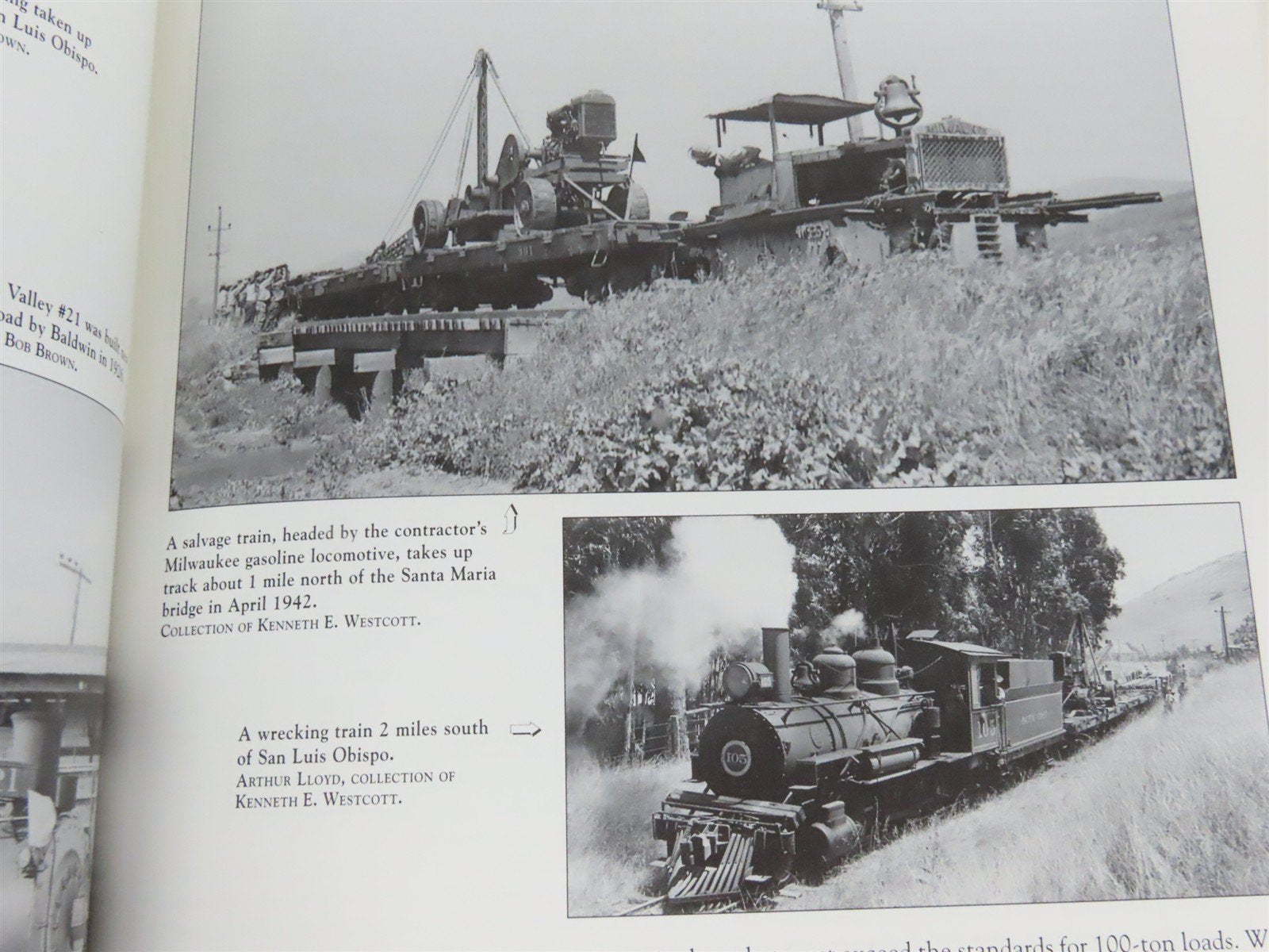 The Pacific Coast Railway by Kenneth E. Westcott & Curtiss H. Johnson ©1998 Book
