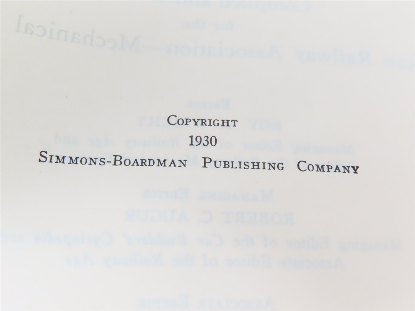 Locomotive Cyclopedia 1930 Ninth Edition by Simmons-Boardman - Republished 1985