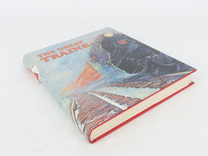 The Great Trains by Edita Lausanne Â©1973 Hardcover Book