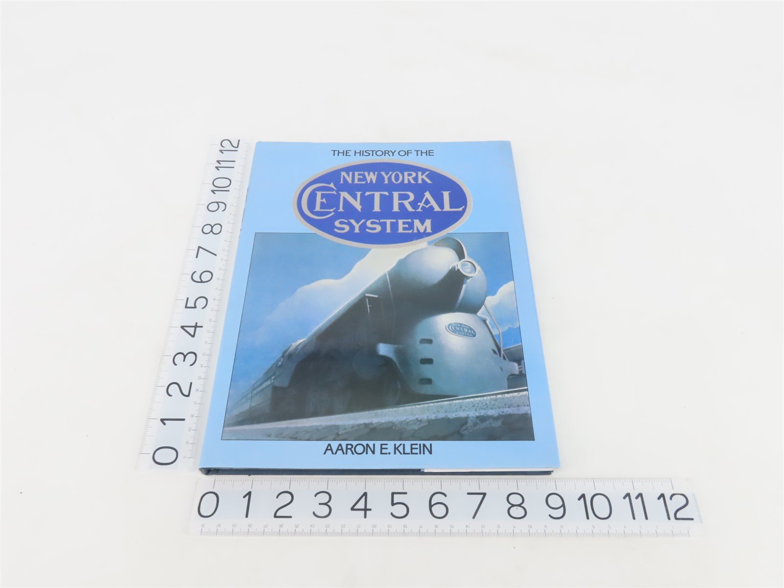 History Of The New York Central System by Aaron E. Klein Â©1985 Hardcover Book