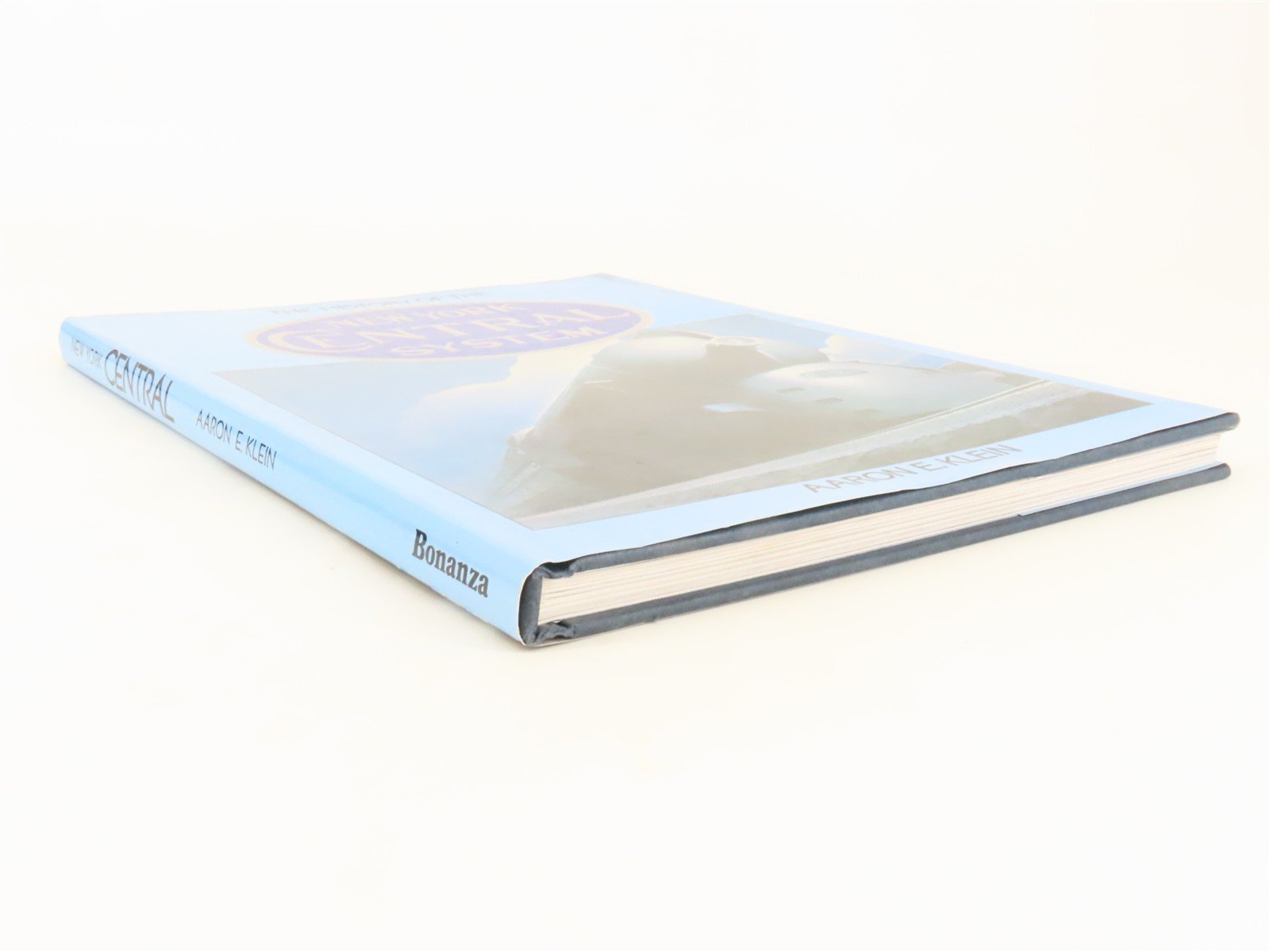 History Of The New York Central System by Aaron E. Klein Â©1985 Hardcover Book