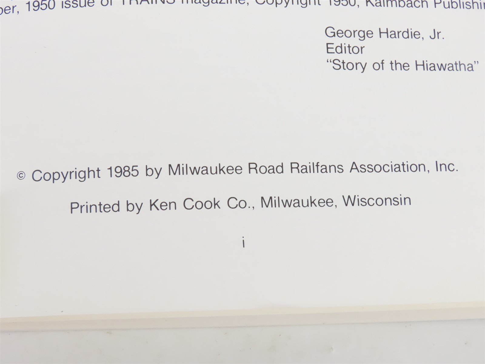 The Story Of The Hiawatha, First Of The Speedliners by Charles H. Bilty Â©1985 SC