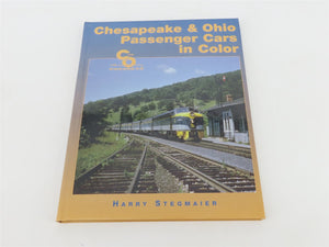 Chesapeake & Ohio Passenger Cars in Color by Harry Stegmaier Â©2001 HC Book