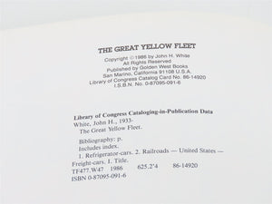The Great Yellow Fleet by John H. White Â©1986 Hardcover Book