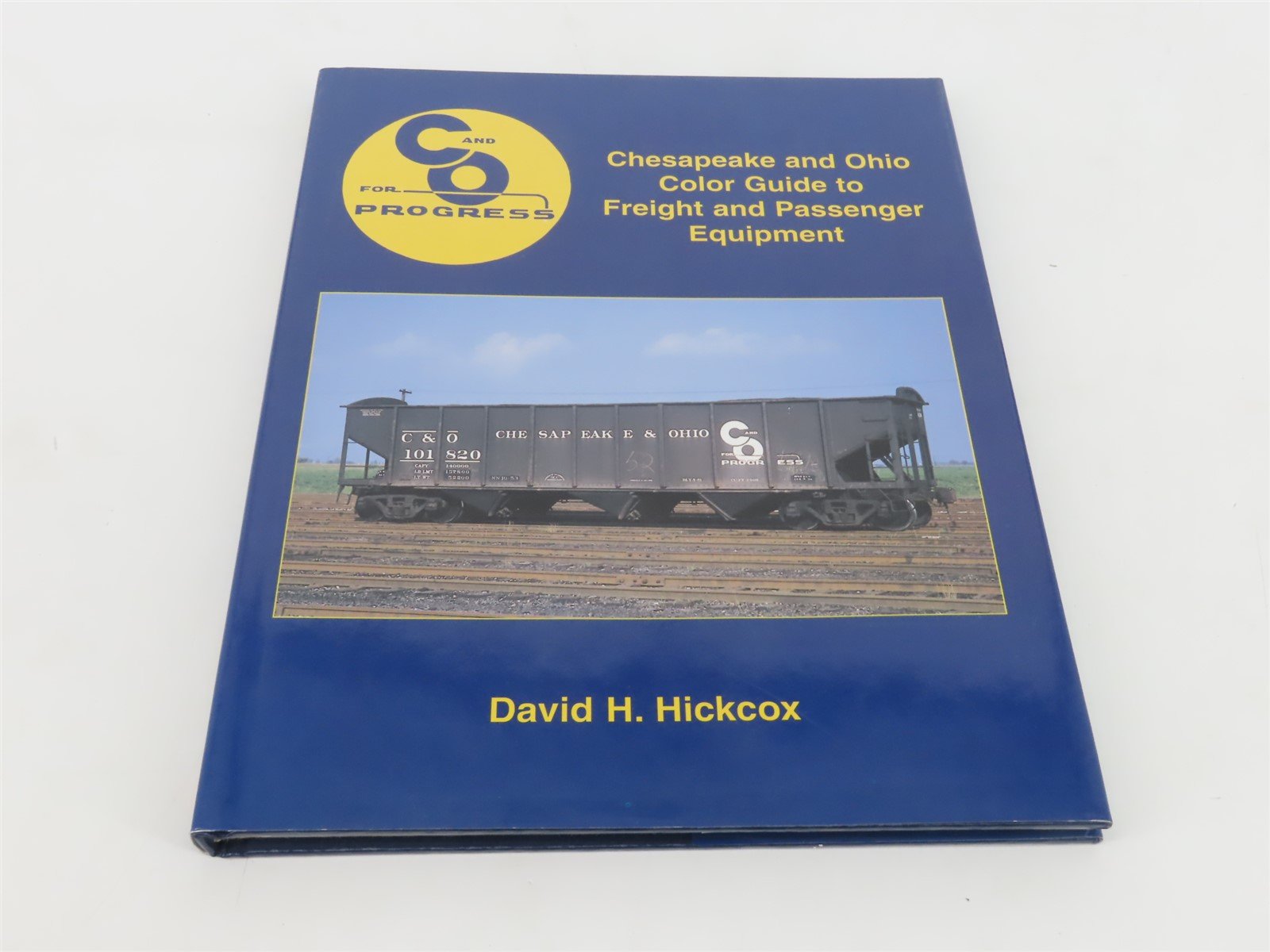 Morning Sun C&O Color Guide to Freight & Passenger by David H. Hickcox Â©1998 HC