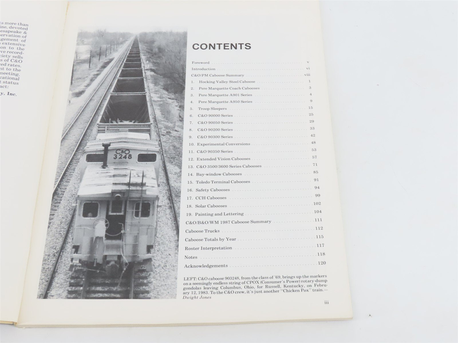 Steel Cabooses of the Chesapeake & Ohio 1937-1987 by Dwight Jones Â©1987 SC Book