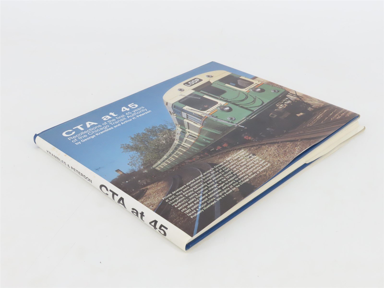 CTA at 45 by George Krambles & Arthur H. Peterson Â©1993 Hardcover Book