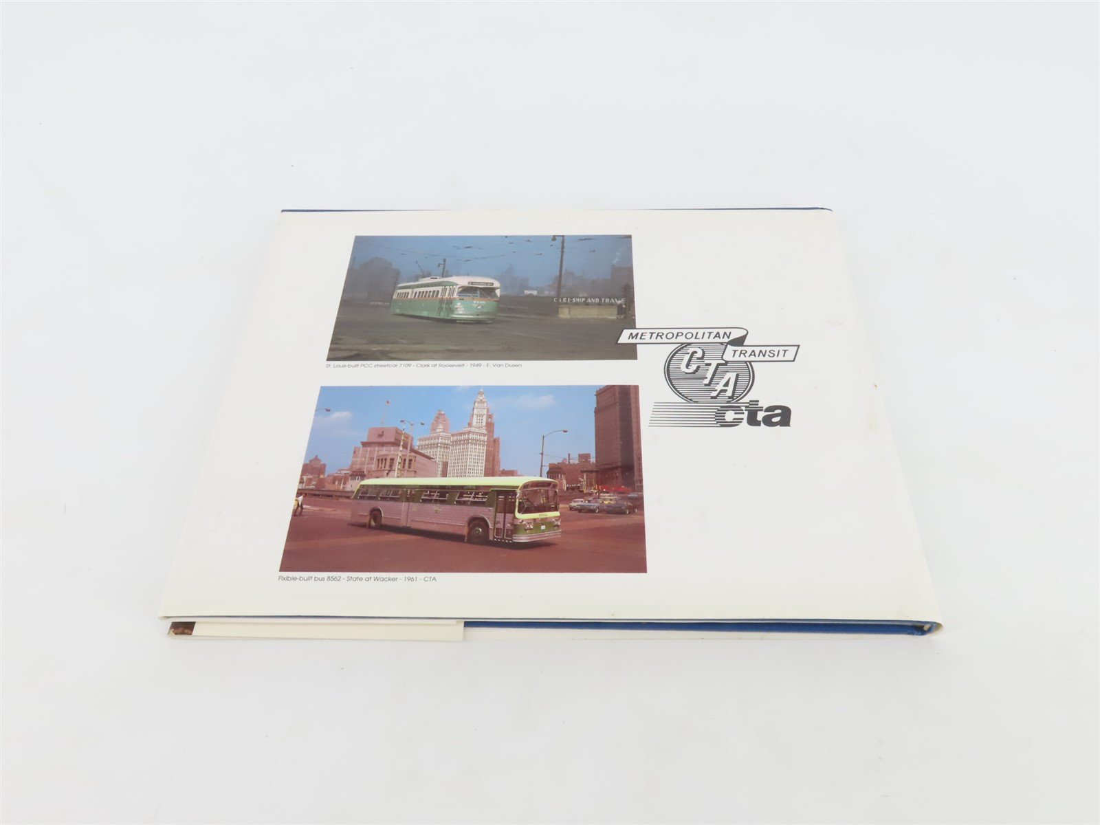 CTA at 45 by George Krambles & Arthur H. Peterson Â©1993 Hardcover Book