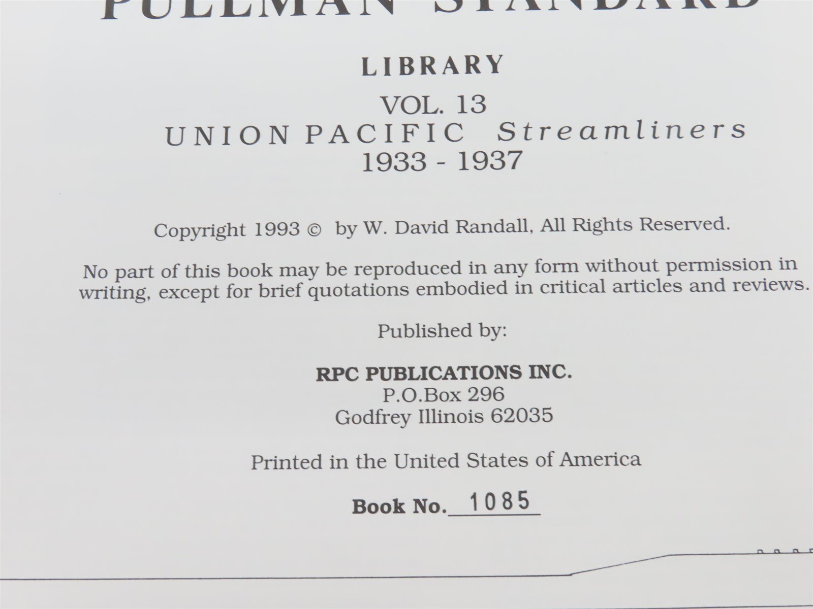 The Official Pullman-Standard Library Vol. 13 by Randall & Anderson Â©1993 HC Bk