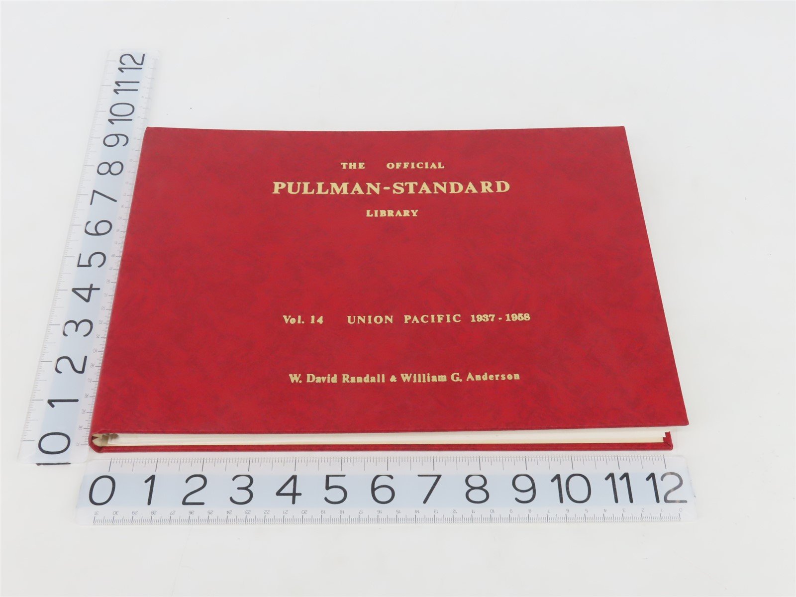 The Official Pullman-Standard Library Vol. 14 by W. David Randall Â©1993 HC Book