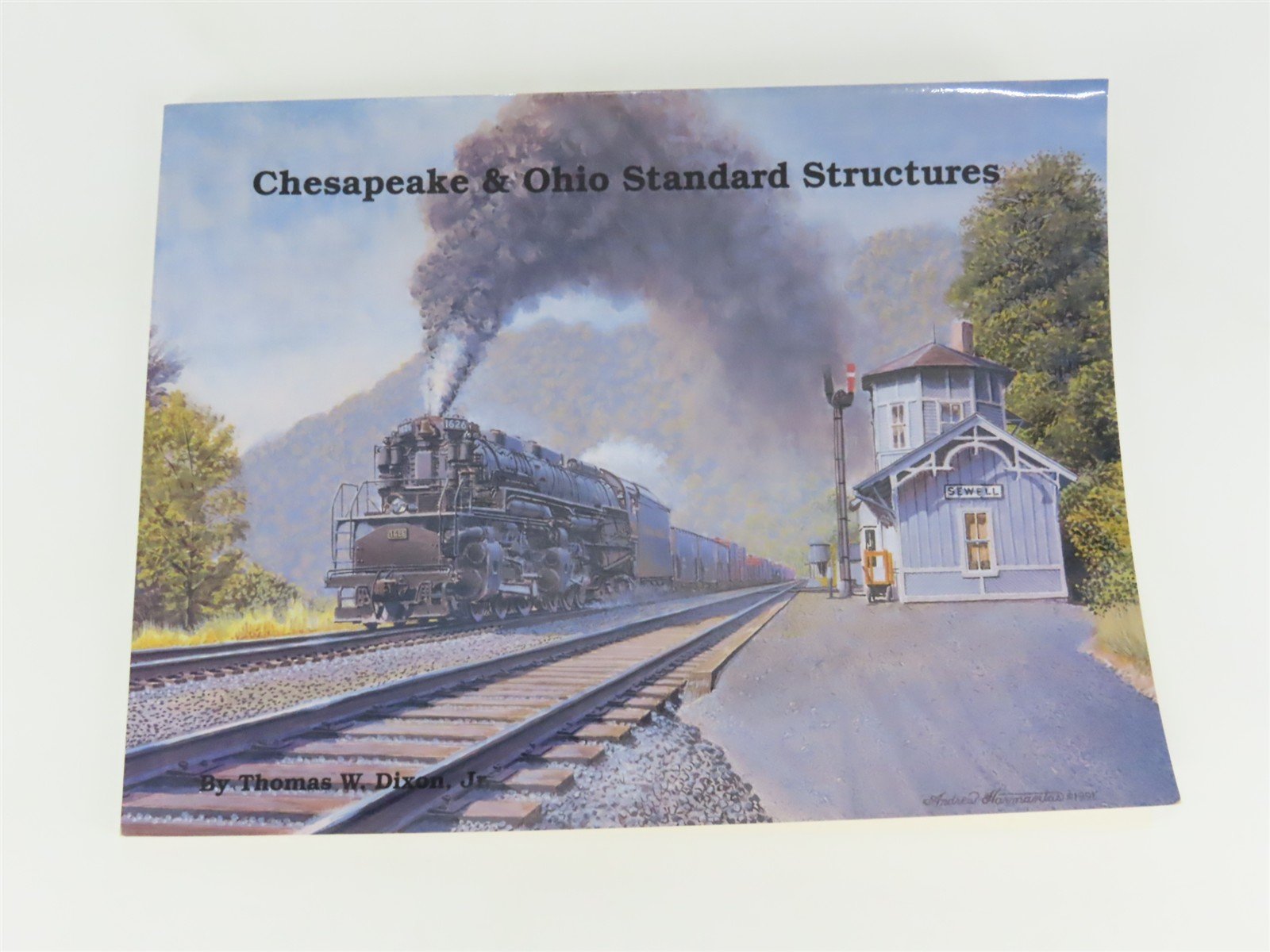 Chesapeake & Ohio Standard Structures by Thomas W. Dixon, Jr. Â©1991 SC Book