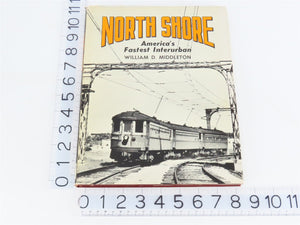 North Shore: America's Fastest Interurban by Middleton Â©1973 Reprint HC Book