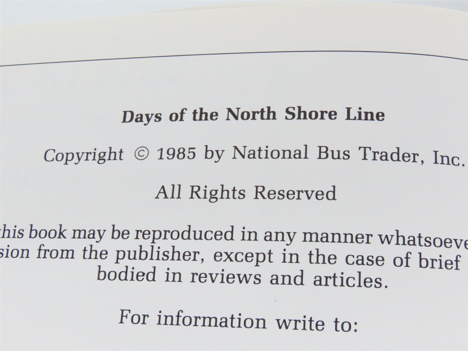 Days of the North Shore Line by George V. Campbell Â©1985 HC Book