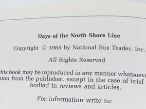 Days of the North Shore Line by George V. Campbell Â©1985 HC Book