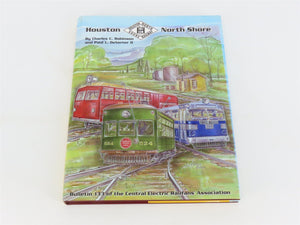 Houston North Shore Railway by Robinson & DeVerter Â©2000 HC Book