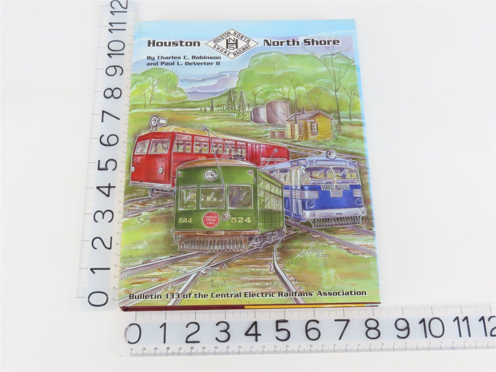 Houston North Shore Railway by Robinson & DeVerter Â©2000 HC Book