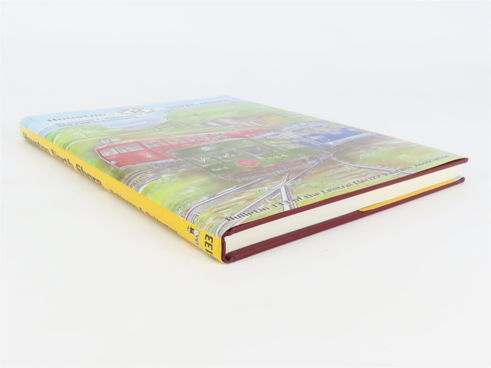 Houston North Shore Railway by Robinson & DeVerter Â©2000 HC Book