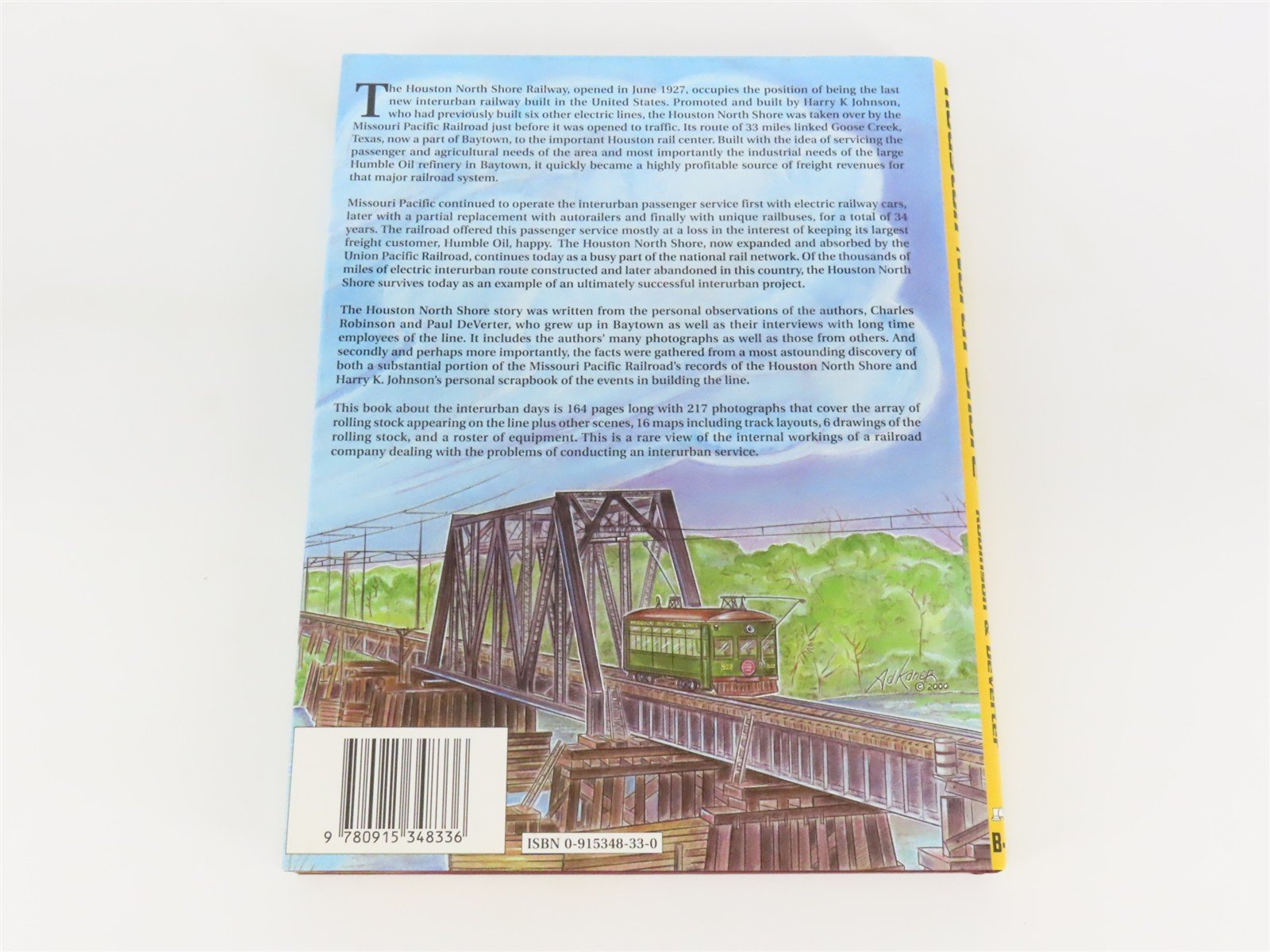 Houston North Shore Railway by Robinson & DeVerter Â©2000 HC Book
