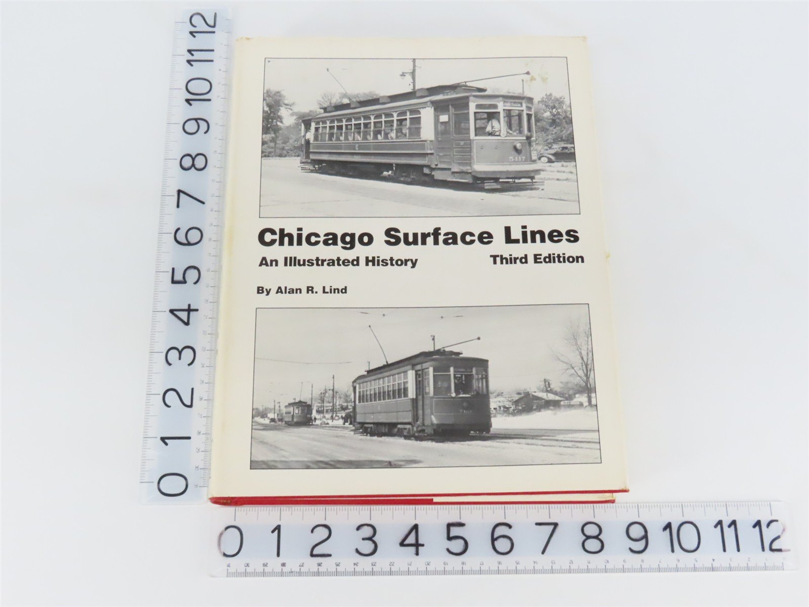 Chicago Surface Lines by Alan R. Lind Â©1979 3rd Edition HC Book