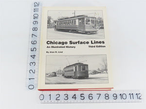 Chicago Surface Lines by Alan R. Lind Â©1979 3rd Edition HC Book