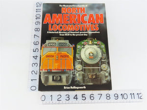 Illustrated Encyclopedia of North American Locomotives by Hollingsworth Â©1984