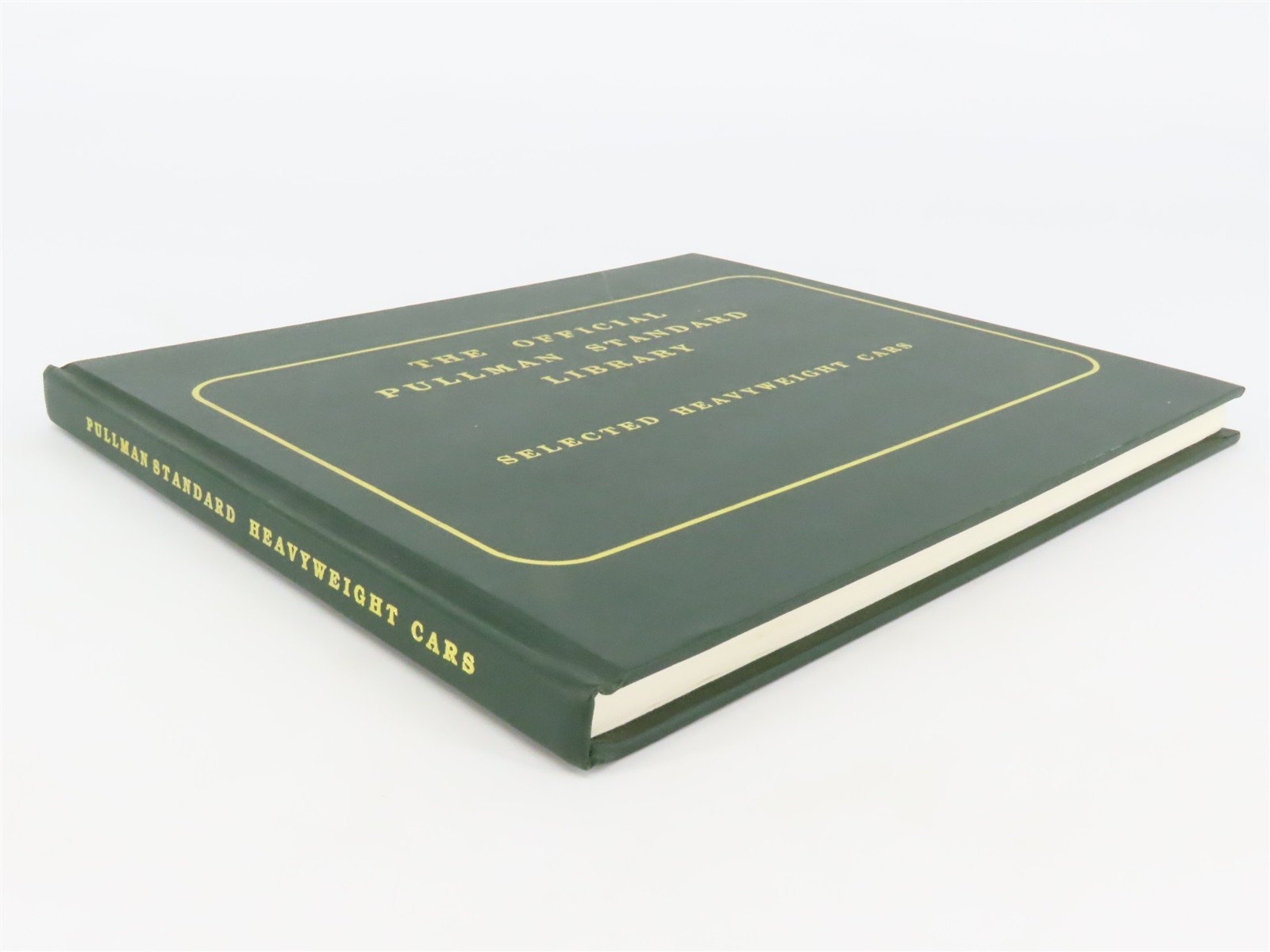 The Official Pullman Standard Library by W. David Randall Â©1995 HC Book