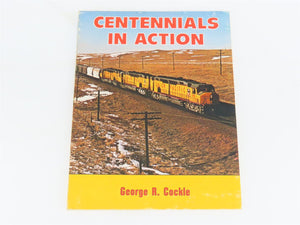 Centennials in Actions by George R. Cockle Â©1980 SC Book